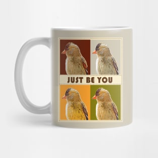 Just Be You - Finch Mug